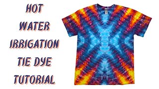 Tie Dye Pattern: Wigwag Variant Hot Water Irrigation (HWI) Part Two