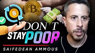 💰Don't Stay Poor: 📈How To Effectively Invest In Bitcoin For Long Term Wealth - Saifedean Ammous