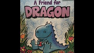 A Friend for Dragon | Chapter 3 (of 5) The New Day
