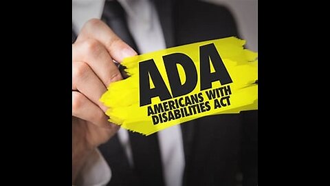 ADA, American Disability Act