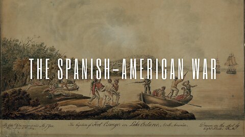 Forging Nations: The Spanish-American War Documentary