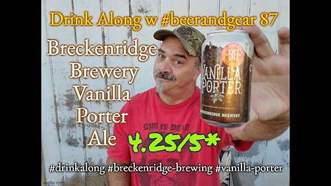 Drink Along #87: Breckenridge Brewing Vanilla Porter Ale 4.25/5*