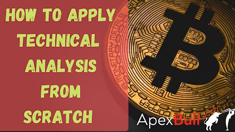 BITCOIN & ETH - HOW TO APPLY TECHNICAL ANALYSIS FROM SCRATCH #APEXBULL