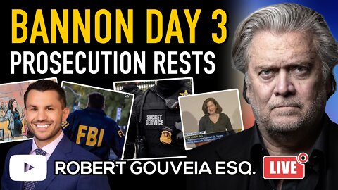 Bannon Trial Day 3: Prosecution Rests; Secret Service Texts and More