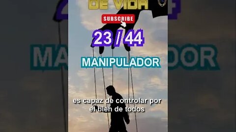 Destino de vida 23 - 44 Manipulador