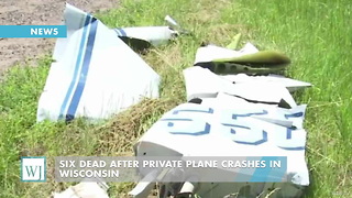 Six Dead After Private Plane Crashes In Wisconsin