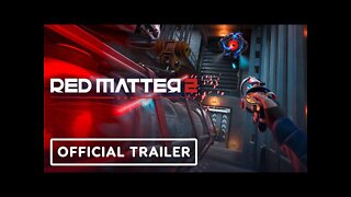 Red Matter 2 - Official Gameplay Trailer | Meta Quest Showcase