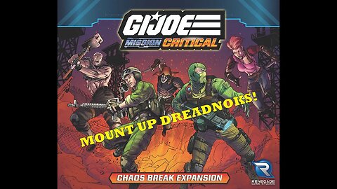 GI Joe Mission Critical Chaos Break Unboxing