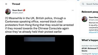 🟨 在英國，英國警方通過一名講粵語的警官警告來自香港的黑衣抗議者，如果他們再次前往中國領事館，他們將被逮捕 🟨