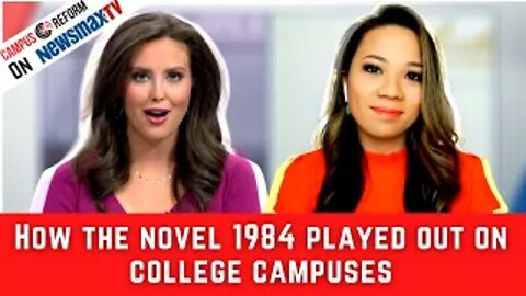 How the novel 1984 played out on college campuses - Jezzamine Wolk on Newsmax