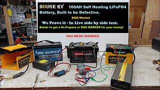 Bouge RV brand new LiFePO4 Self Heating Battery, Watch it fail, in real time live test