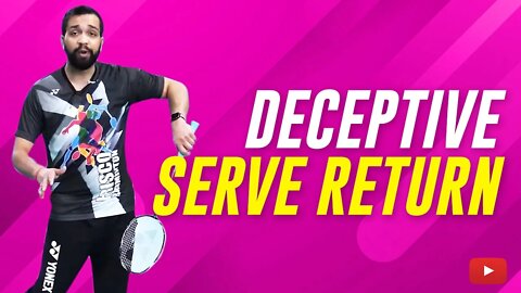 Deceptive Serve Return - Badminton Trick Shot featuring Abhishek Ahlawat