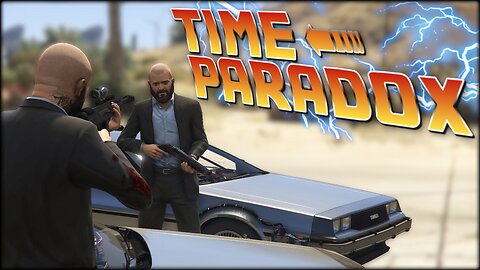 Time Paradox [MACHINIMA] (Based on the Back to the Future film)