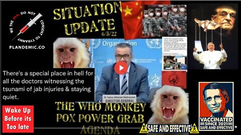 Situation Update: WHO Monkeypox Power Grab Agenda! Riots & Martial Law Coming! Child Rescue ...
