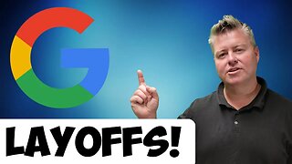 Google Layoffs (Yes It's Getting Worse)