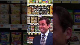 Who Knew Health Foods Came with Toxic Ingredients 🧪 Seed Oils Sugar Michael Scott Meme #shorts