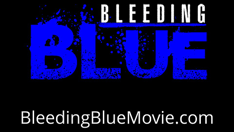 Kevin wants You to see Bleeding Blue!