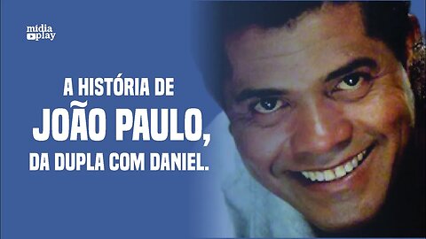 A HISTÓRIA DE JOÃO PAULO