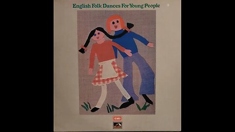 McBains Country and Brimingham Square Dance Bands - English Folk Dances For Young People