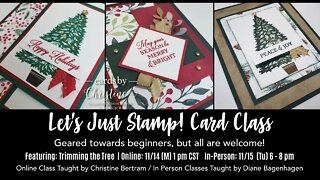 Let's Just Stamp Featuring Trimming the Tree with Cards by Christine