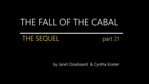 SEQUEL TO THE FALL OF THE CABAL- Cabalin kaatuminen Osa 21