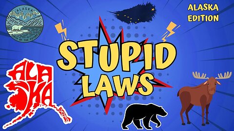 Get Ready To Laugh At These Ridiculous Laws In Alaska!