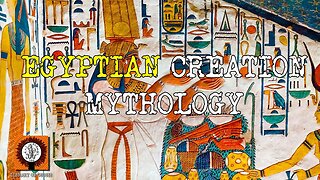 How the universe was formed. The Egyptian creation Myth.