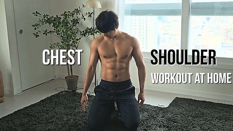 Chest and Shoulder Workout at Home (No Equipment)