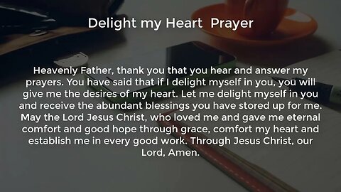 Delight my Heart Prayer (Powerful Prayer for Favor and Breakthrough)