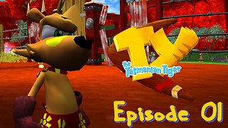 E01 - TY the Tasmanian Tiger