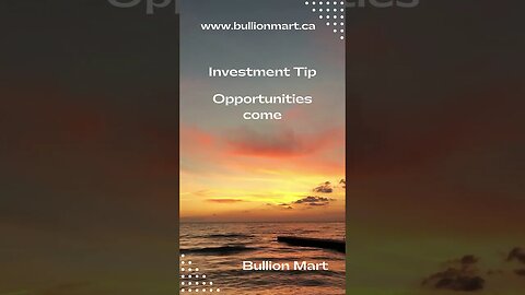 Investment Tip from Bullion Mart