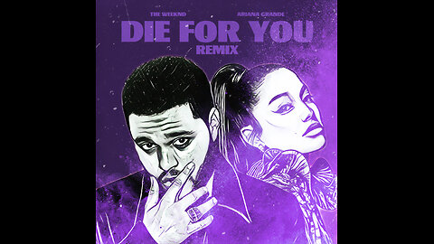 The Weekend X Arianna Grande - Die For You Remix - (Chopped and Screwed)