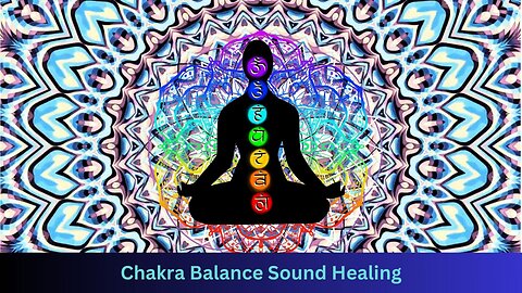 Unblock and Balance All 7 Chakras Sound Healing