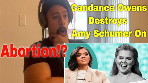 Candace Owens on Amy Schumer Reaction!