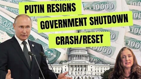 UTSAVA SITUATION UPDATE : Putin resigns, Government shutdown, Stock Market CRASH, Currency Reset.