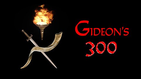 Gideon's 300