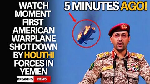 BREAKING! Yemen Houthis Brings Down An American Warplane; Biggest Shock To The West! | LaugsWorld