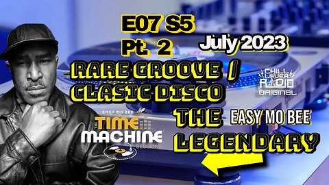 Rare Groove Disco | The Time Machine Sessions E07 S5 Pt 2