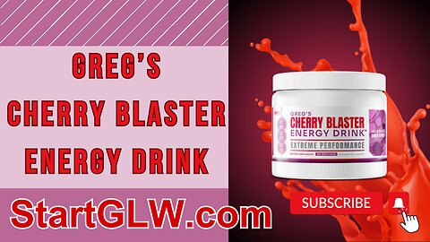 GreatLife Worldwide 🛒Greg's 🍒Cherry Blaster Energy Drink™
