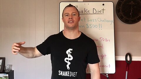 30 DAY SNAKE DIET FAT LOSS CHALLENGE!...EARN $500 DOLLARS!