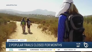 2 county trails closed for months