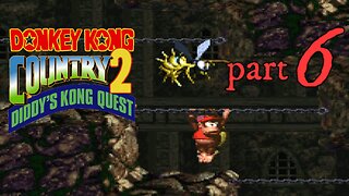 Donkey Kong Country 2: Diddy's Kong-Quest 102% - Part 6: K. Rool's Keep