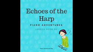 Piano Adventures Lesson Book 3A - Echoes of the Harp