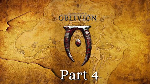 Elder Scrolls 4: Oblivion part 4 - Dargon Slayer get Funds for a Chest