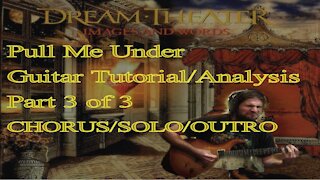 (Dream Theater) PULL ME UNDER Guitar Tutorial/Analysis (Part 3)