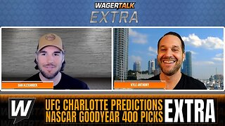 UFC Charlotte: Rozenstruik vs Almeida Predictions | Goodyear 400 Picks | WT Extra May 11