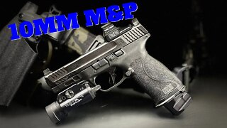 10mm M&P Review