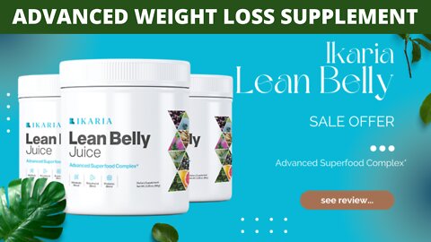 Ikaria Lean Belly Juice Review-Natural weight loss supplement