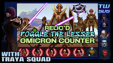 [5v5] BROOD ALPHA GEOS + POGGLE OMICRON COUNTER w/TRAYA SQUAD - SWGOH_TW