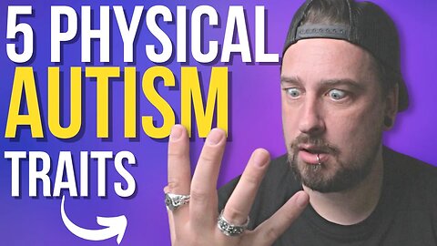 How to Identify AUTISM Easily! (5 SIMPLE PHYSICAL SIGNS)